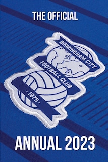 Front cover_The Official Birmingham City Annual 2023