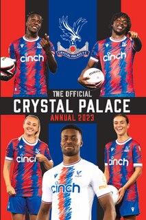 Front cover_The Official Crystal Palace Annual 2023