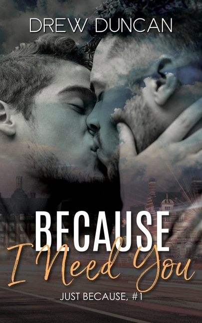 Front cover_Because I Need You
