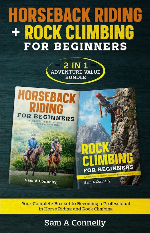 Front cover_Horseback Riding + Rock Climbing for Beginners