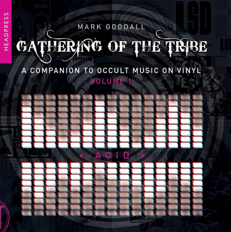 Front cover_Gathering of the Tribe: Acid
