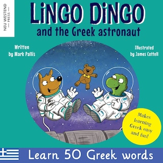 Couverture_Lingo Dingo and the Greek astronaut