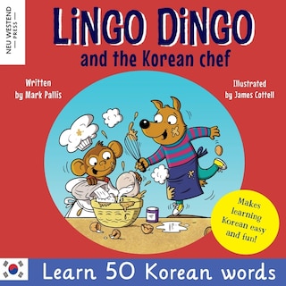 Front cover_Lingo Dingo and the Korean Chef