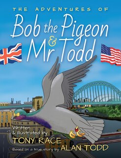 Couverture_The Adventures of Bob the Pigeon and Mr Todd