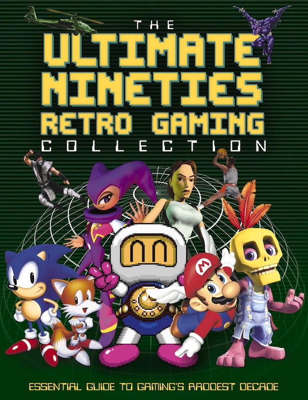Couverture_The Ultimate Nineties Retro Gaming Collection