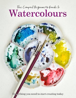 Couverture_The Compact Beginner's Guide to Watercolours