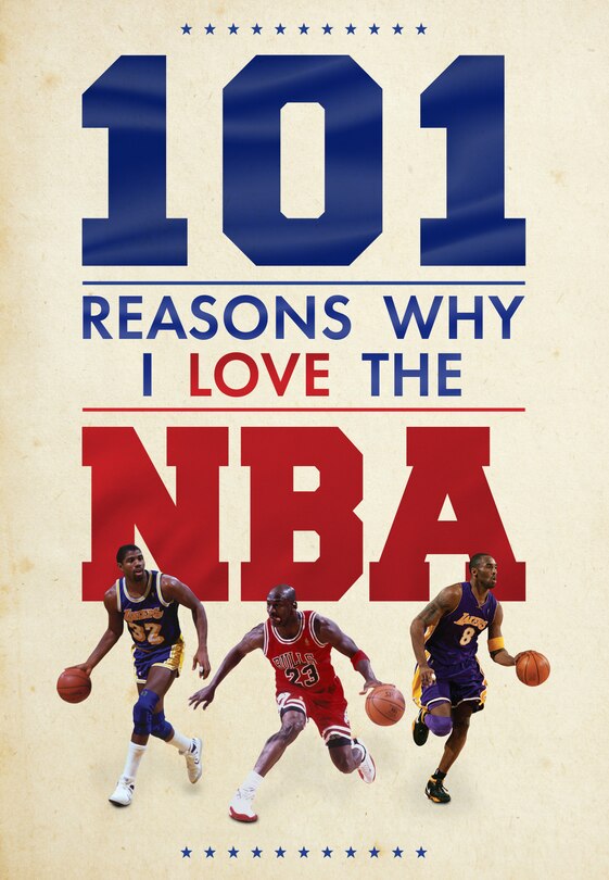 Front cover_101 Reasons Why I Love The NBA