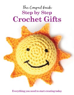 Front cover_Step by Step: Crochet Gifts