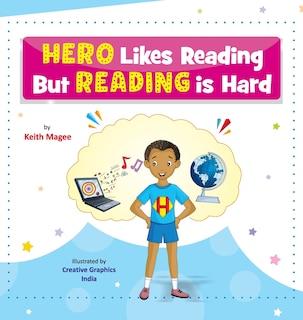 Couverture_Hero Likes Reading But Reading is Hard