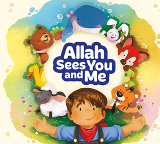 Front cover_Allah Sees You and Me