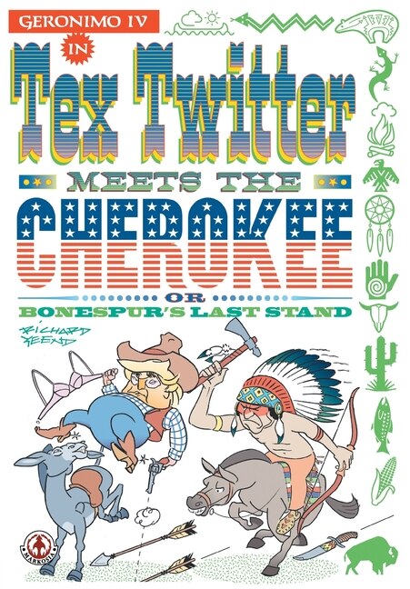 Front cover_Tex Twitter meets the Cherokee