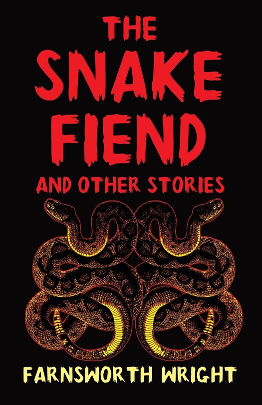 Couverture_The Snake Fiend and Other Stories