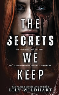 Front cover_The Secrets We Keep