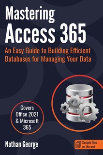 Front cover_Mastering Access 365