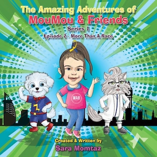 Front cover_The Amazing Adventures of MouMou & Friends