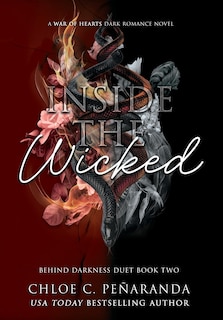 Front cover_Inside The Wicked (Behind Darkness Duet Book 2)