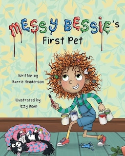 Front cover_Messy Bessie's First Pet