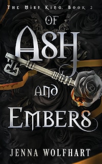 Front cover_Of Ash and Embers