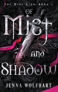 Front cover_Of Mist and Shadow