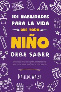 Front cover_101 Habilidades para la vida que todo niño debe saber
