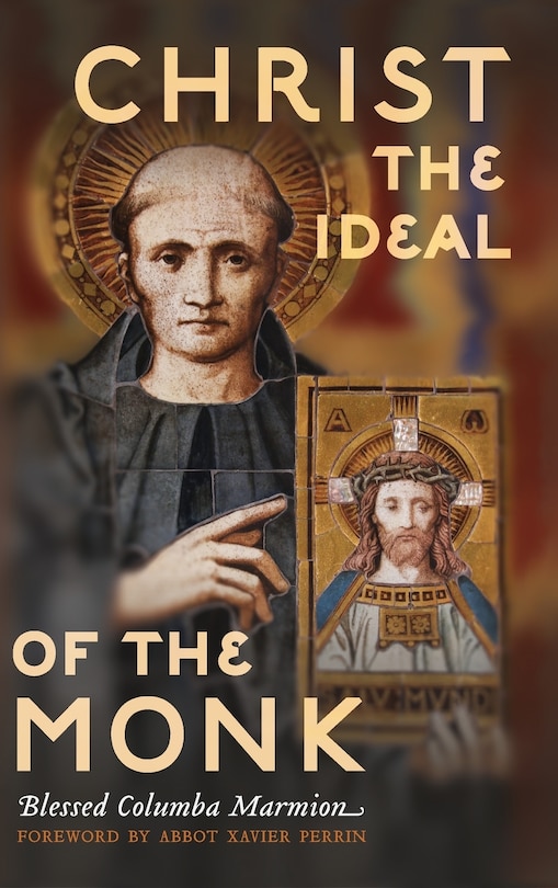 Front cover_Christ the Ideal of the Monk (Unabridged)