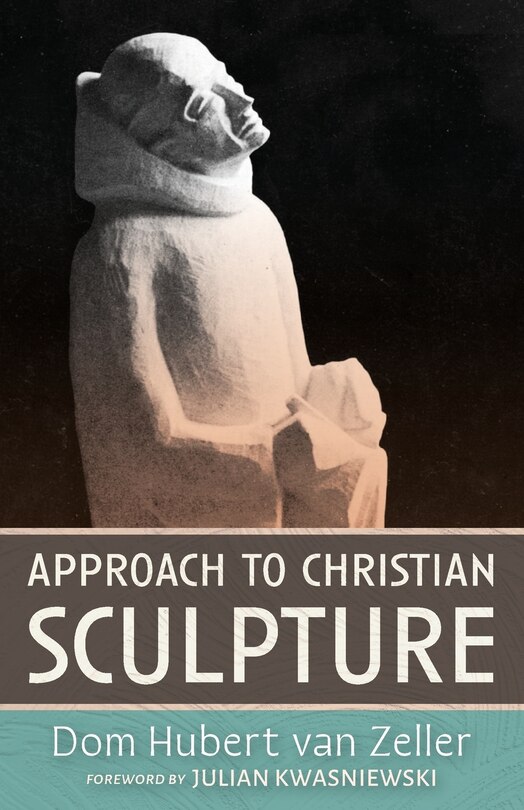 Front cover_Approach to Christian Sculpture