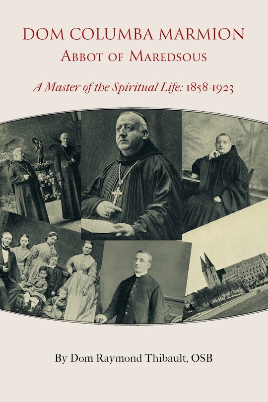 Front cover_Dom Columba Marmion, Abbot of Maredsous