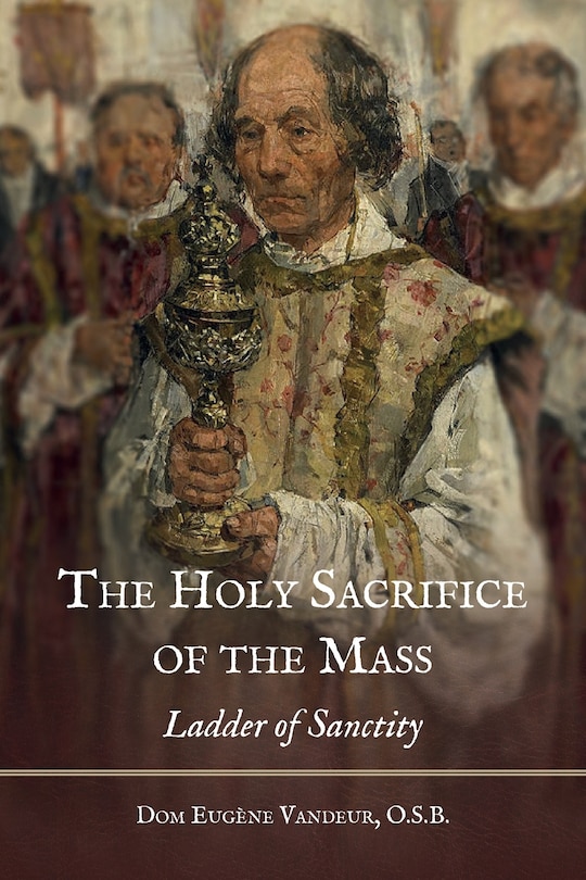 Couverture_The Holy Sacrifice of the Mass