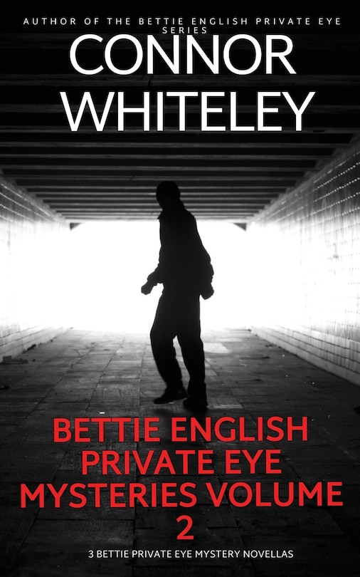 Front cover_Bettie English Private Eye Mysteries Volume 2