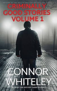 Couverture_Criminally Good Stories Volume 1