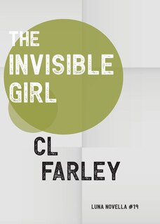 Front cover_The Invisible Girl