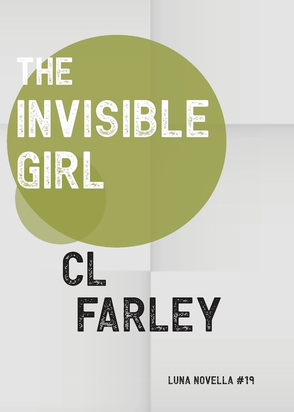 Front cover_The Invisible Girl