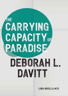 Front cover_The Carrying Capacity of Paradise