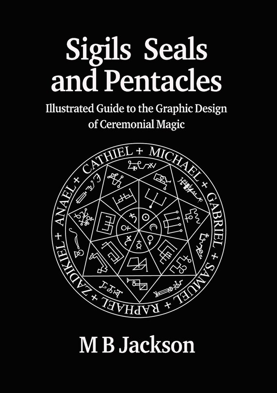 Front cover_Sigils, Seals and Pentacles