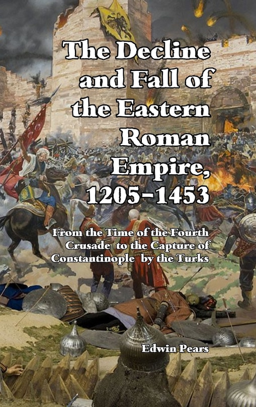 Couverture_The Decline and Fall of the Eastern Roman Empire