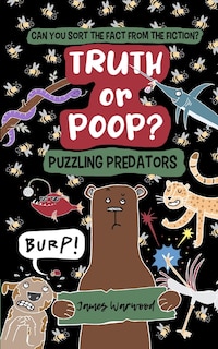 Front cover_Truth or Poop? Puzzling Predator