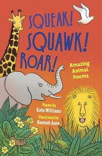 Front cover_Squeak, Squawk, Roar!