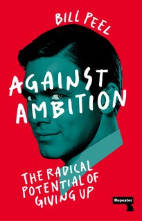 Front cover_Against Ambition