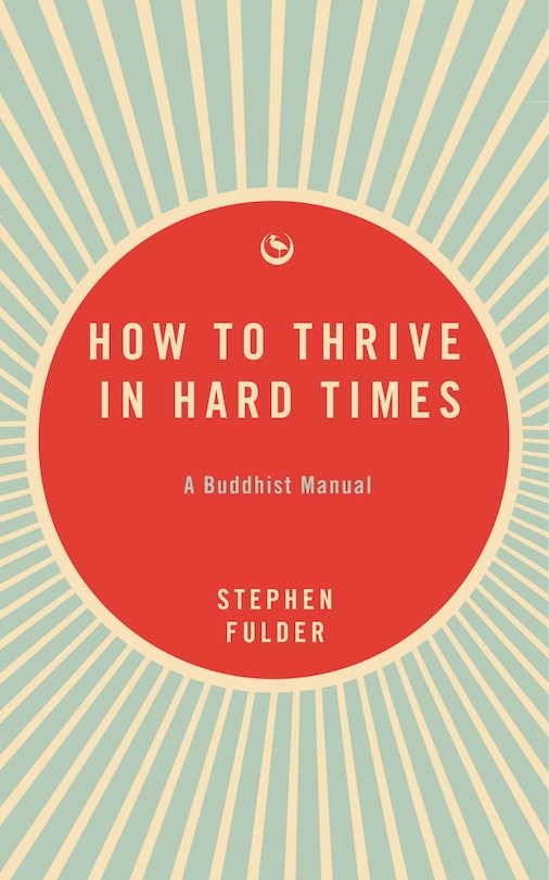 Couverture_How to Thrive in Hard Times