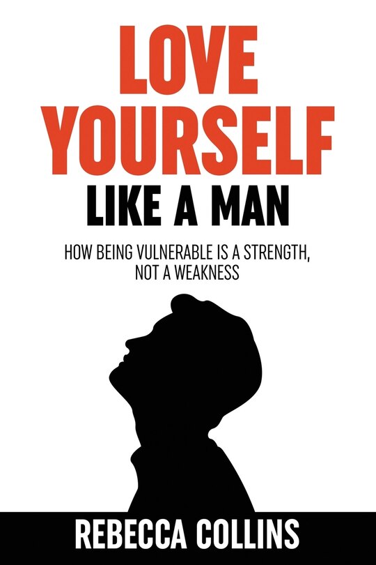 Front cover_Love Yourself Like A Man