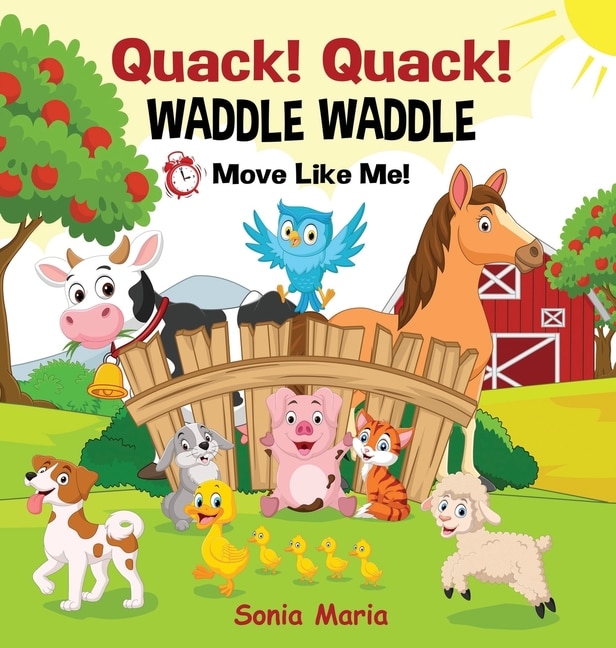 Front cover_Quack! Quack! Waddle Waddle