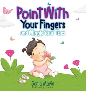 Couverture_Point With Your Fingers and Wiggle Your Toes