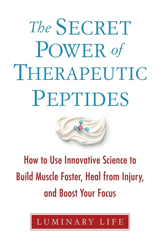 Front cover_The Secret Power of Therapeutic Peptides