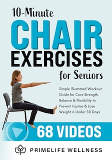 Front cover_10-Minute Chair Exercises for Seniors