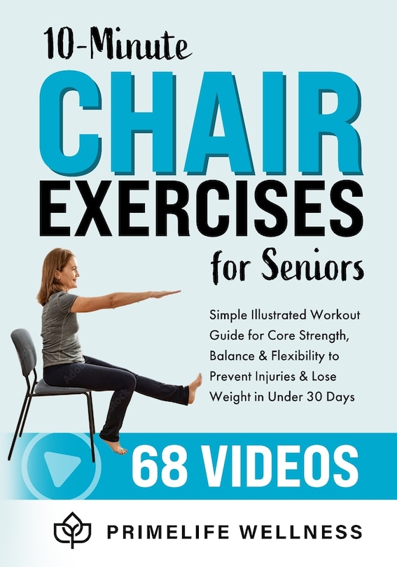 Front cover_10-Minute Chair Exercises for Seniors