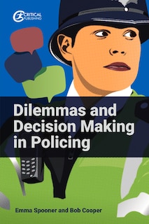 Couverture_Dilemmas and Decision Making in Policing