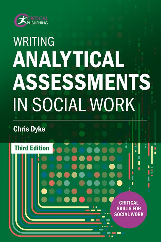 Front cover_Writing Analytical Assessments in Social Work