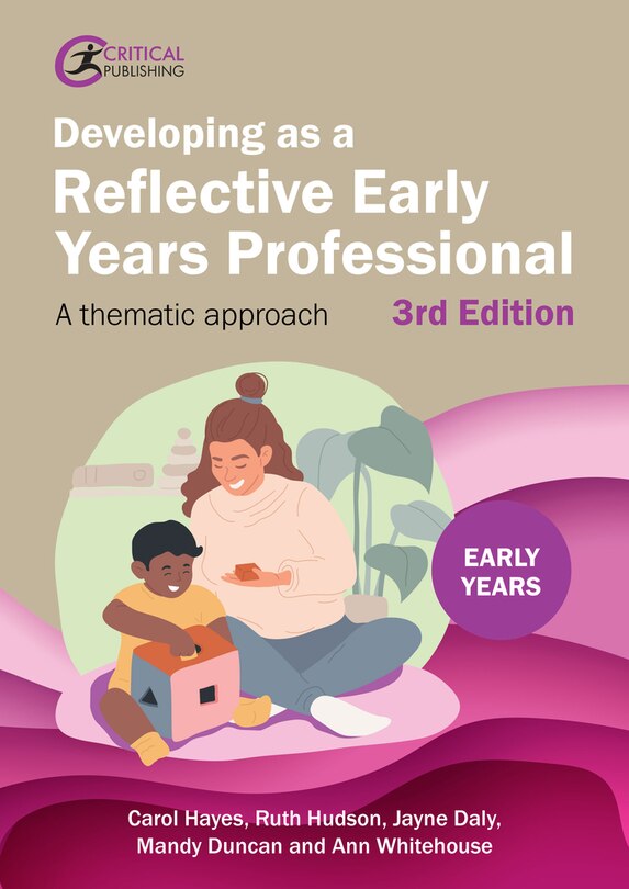 Front cover_Developing as a Reflective Early Years Professional