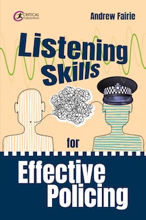 Front cover_Listening Skills for Effective Policing