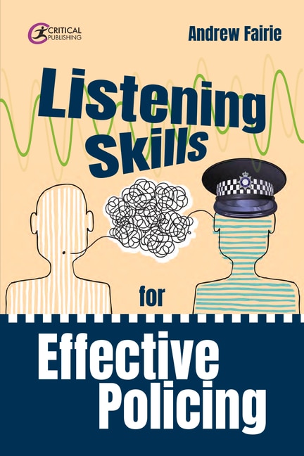 Front cover_Listening Skills for Effective Policing